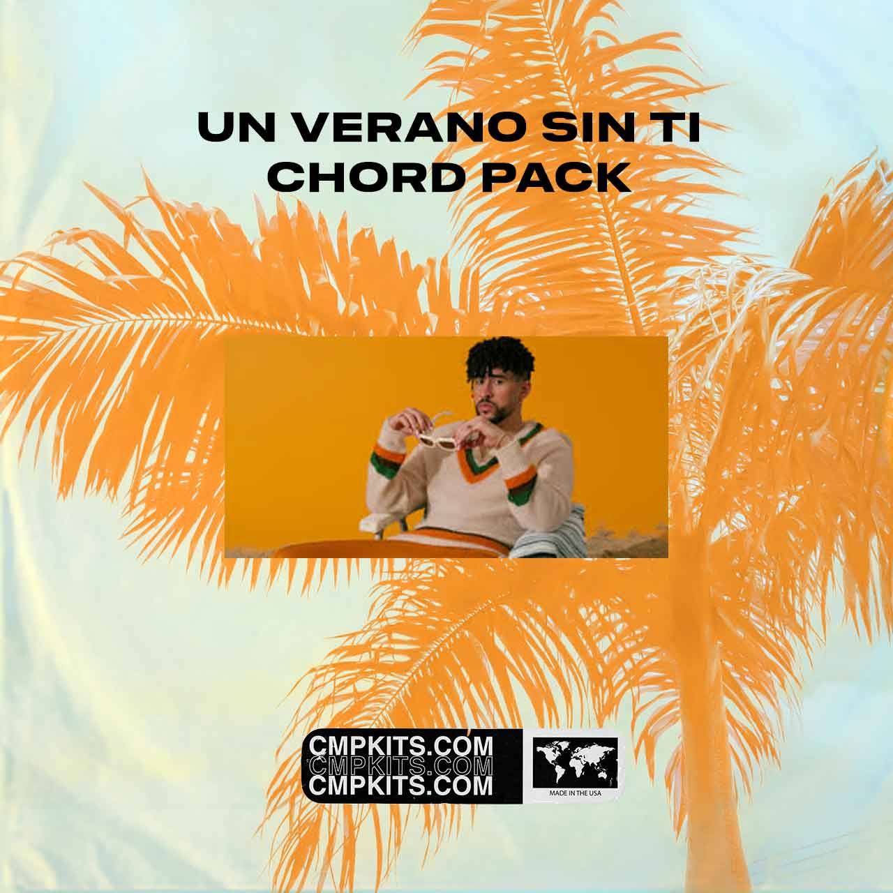 Bad_Bunny - Un_Verano_Sin_Ti Ripchord, Scaler, & Midi Pack