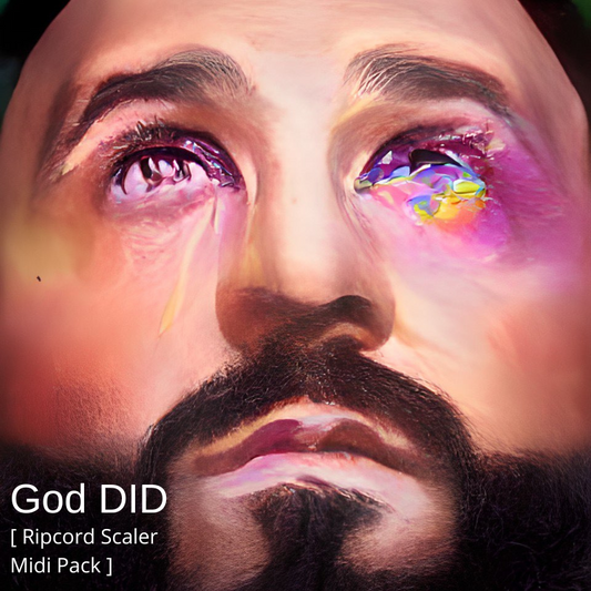 God Did [Scaler and Ripchord presets Midi included]