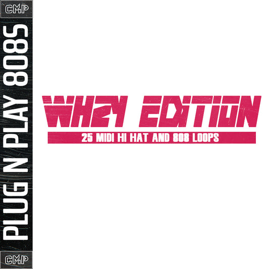 Plug n Play 808's WHZY Edition