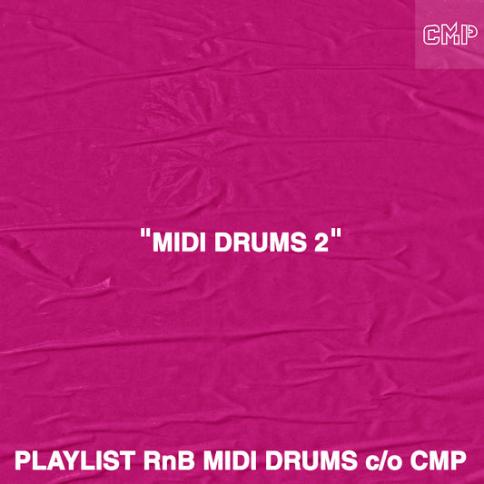 Playlist MIDI Drums 2 "RnB Edition"
